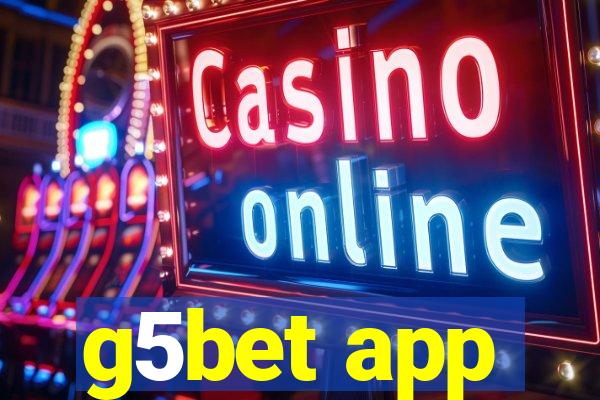 g5bet app